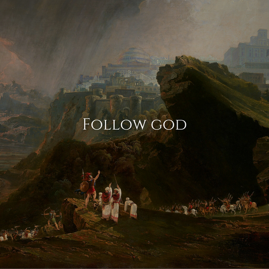 Follow God