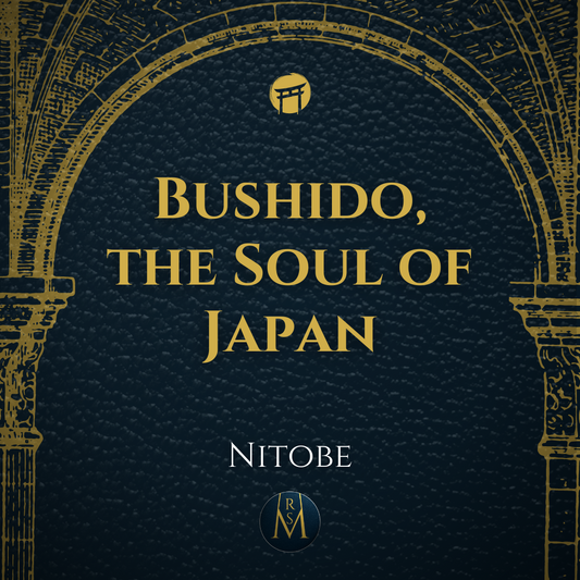 Bushido, the Soul of Japan